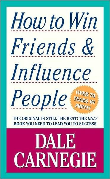 How to Win Friends and Influence People