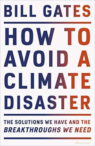 Bill Gates Fights Climate Change by David Meyer